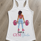 Just a GYM Girlie™ Racerback Tank