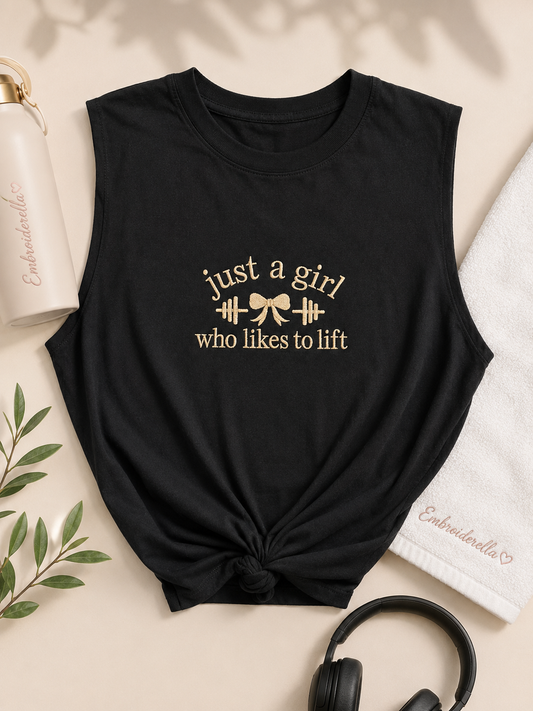 Just a Girl Who Likes to Lift™ Embroidered Muscle Tee