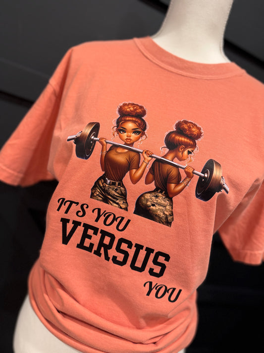 Its You VS You Military Themed Gym T-shirt