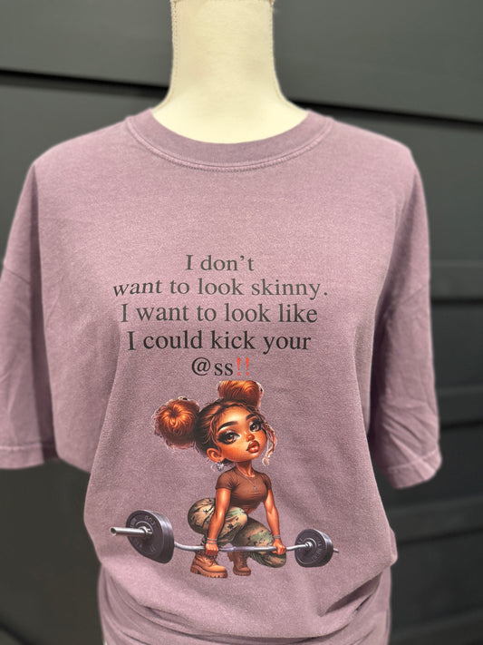 I don't want to look Skinny Military Themed Gym T-shirt