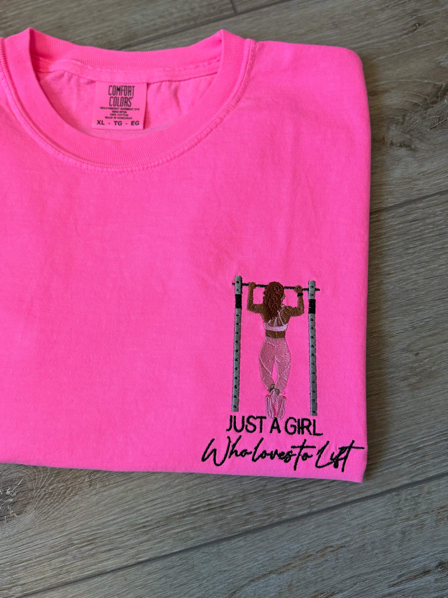 Just A Girl Who Loves to Lift Tee | Pink Gym Shirt | Women’s Fitness Embroidered Tee