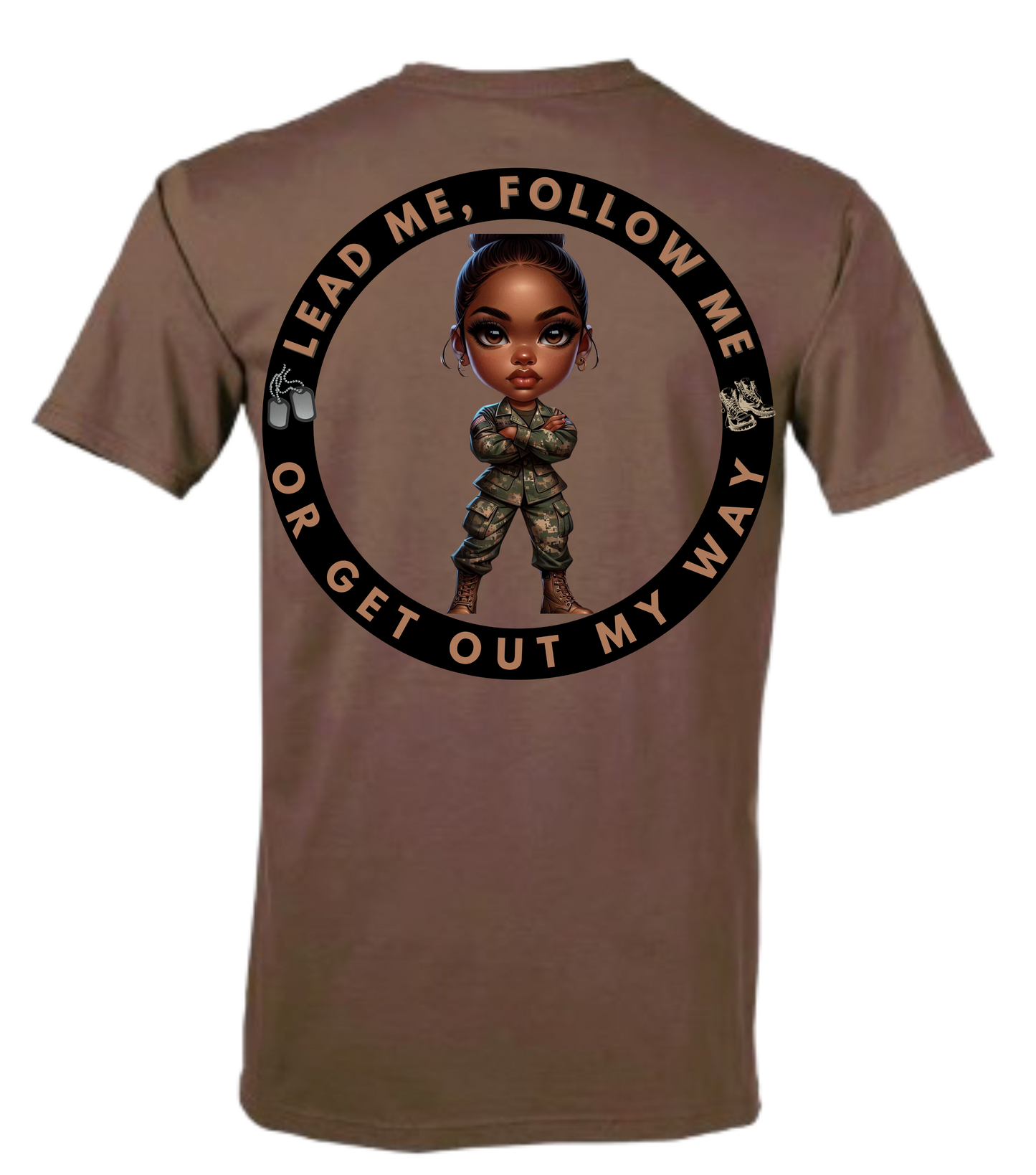 Lead Me, Follow Me Or Get Out My Way